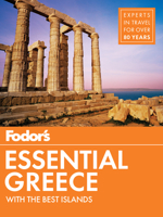 Fodor's Essential Greece: With the Best Islands 1640970207 Book Cover