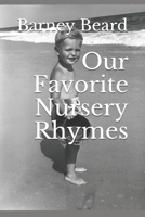 Our Favorite Nursery Rhymes 1974613933 Book Cover