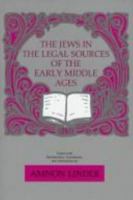 The Jews in the Legal Sources of the Early Middle Ages 0814324037 Book Cover