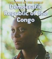 Democratic Republic of the Congo (Cultures of the World Series, Group 17) 0761408746 Book Cover