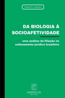 Da Biologia À Socioafetividade (Portuguese Edition) 6583134659 Book Cover