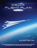 Media Flight Plan 8 A Hybrid, Interactive Text - Includes Online Software Simulation 0963251503 Book Cover