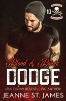 Blood and Bones - Dodge 1954684193 Book Cover