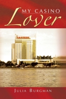 My Casino Lover 1441561218 Book Cover