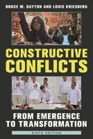 Constructive Conflicts: From Emergence to Transformation 1538160994 Book Cover