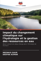 Impact du changement climatique sur l'hydrologie et la gestion des ressources en eau 6203914193 Book Cover