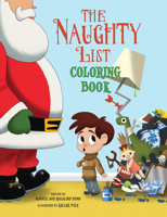 The Naughty List Coloring Book 1455629499 Book Cover