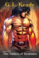 Tablets of Destinies (Sons of Steel) 0645973807 Book Cover