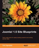 Joomla! 1.5 Site Blueprints 1849511705 Book Cover