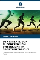 Der Einsatz Von Theoretischem Unterricht Im Sportunterricht (German Edition) 6206384942 Book Cover