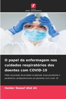 O papel da enfermagem nos cuidados respiratórios dos doentes com COVID-19 620904784X Book Cover