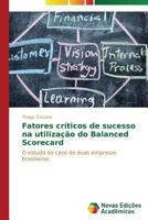 Fatores críticos de sucesso na utilização do Balanced Scorecard 3639697154 Book Cover