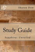 Study Guide: Sapphira: Unveiled 1542998204 Book Cover