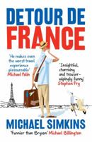 Detour De France: An Englishman in Search of a Continental Education 0091927536 Book Cover