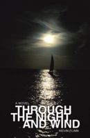 Through the Night and Wind 0741455323 Book Cover