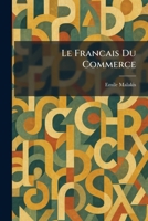 Le Francais Du Commerce 1025337166 Book Cover