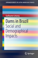 Dams in Brazil: Social and Demographical Impacts 3319946277 Book Cover