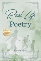 Real Life Poetry 1965732860 Book Cover