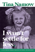 I won't settle for less 1922629073 Book Cover