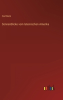 Sonnenblicke vom lateinischen Amerika 3368244183 Book Cover