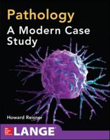 Pathology: A Modern Case Study 0071621563 Book Cover