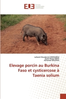 Elevage porcin au Burkina Faso et cysticercose à Taenia solium 6202537345 Book Cover