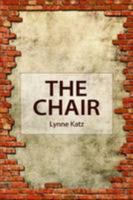 The Chair 0557590175 Book Cover