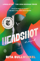 Headshot: A Novel 0593654129 Book Cover