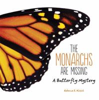 The Monarchs Are Missing 1728477832 Book Cover