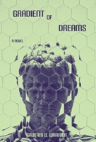 Gradient Of Dreams 103830959X Book Cover