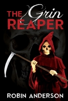 The Grin Reaper 1500186740 Book Cover