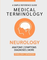 Neurology Medical Terminology Guide (English & Spanish) B0G6NPPMCF Book Cover