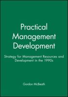 Practical Management Development 0631193464 Book Cover