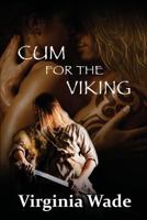 Cum For The Viking 1 1482517973 Book Cover