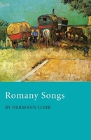 Romany Songs 1473303672 Book Cover