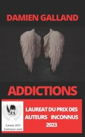 ADDICTIONS B09Q8YMMNZ Book Cover