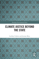Climate Justice Beyond the State 0367696363 Book Cover