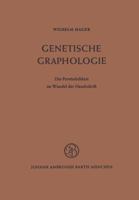 Genetische Graphologie: Die Personlichkeit Im Wandel Der Handschrift 3540796665 Book Cover