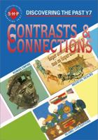 Contrasts & Connections: Year 7 (Discovering the Past) (Discovering the Past) 0719549388 Book Cover