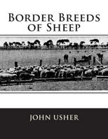 Border Breeds of Sheep 1722050187 Book Cover