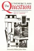 The Underclass Question 1566390621 Book Cover