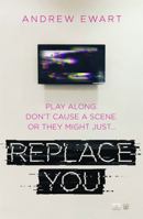 Replace You 1409189732 Book Cover