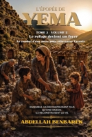 L'ÉPOPÉE DE YEMA: Le refuge devient un foyer – Le combat d’une mère pour réinventer l’avenir (French Edition) B0HDMTGJ35 Book Cover