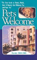 Pets Welcome Florida 2004-2005 (Pets Welcome Florida) 0971008949 Book Cover