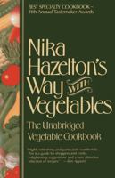 Nika Hazelton Way with Vegetables 1590772709 Book Cover
