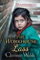 The Workhouse Lass 1802809708 Book Cover