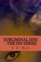 Subliminal Sins 1541241525 Book Cover