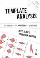 Template Analysis for Business and Management Students (Mastering Business Research Methods) 1473911575 Book Cover