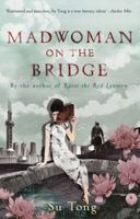 Mad Woman on the Bridge and Other Stories 0552774529 Book Cover