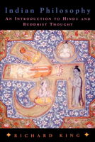 Indian Philosophy: An Introduction to Hindu and Budhist Thought 0878407561 Book Cover